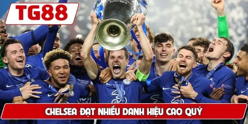 Chelsea Kèo Cược Và Tin Tức Mới Nhất Về Chelsea Hôm Nay TG88 6 Chelsea đạt nhiều danh hiệu cao quý