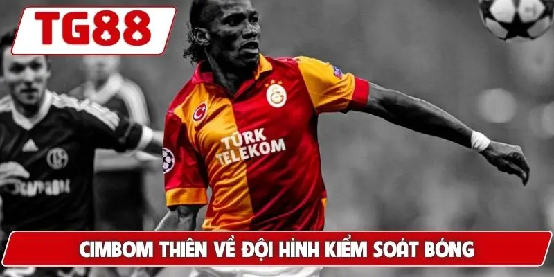 Galatasaray: Cập Nhật Kết Quả Và Kèo Cược Galatasaray Ở TG88 7 Cimbom thiên về đội hình kiểm soát bóng