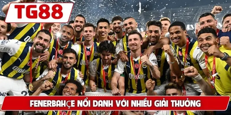 Fenerbahçe: Kèo Cược Fenerbahçe Và Tin Tức Mới Nhất 6 Fenerbahçe nổi danh với nhiều giải thưởng