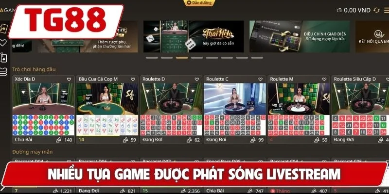 Nhiều tựa game được phát sóng livestream trực tuyến