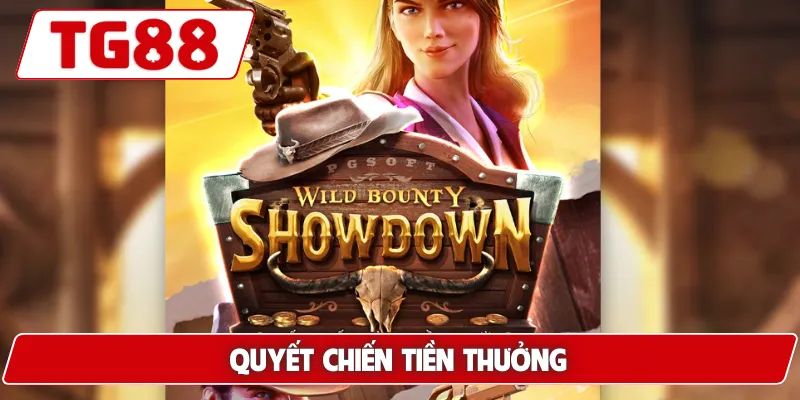 Quyết Chiến Tiền Thưởng