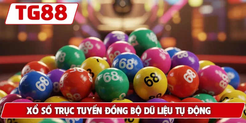 Xổ số trực tuyến đồng bộ dữ liệu tự động